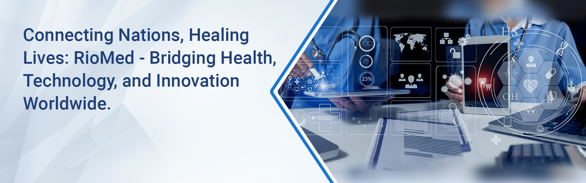 RioMed Bridging Health Technology and Innovation Worldwide
